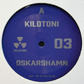 Kilotoni - Oskarshamn [12"] Vinyl