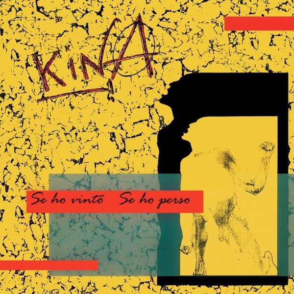 KINA - Se Ho Vinto Se Ho Perso Vinyl LP