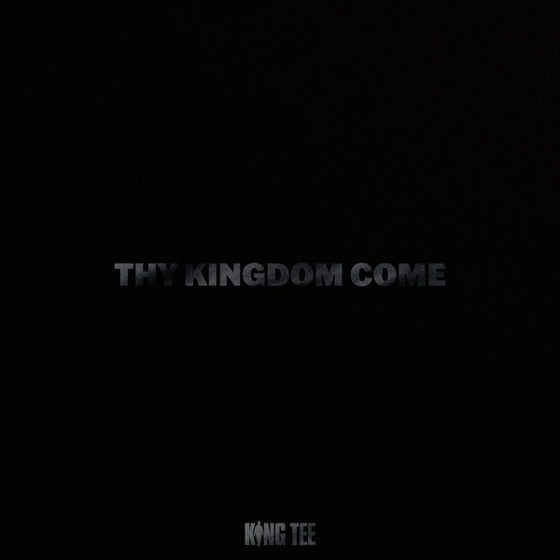 KING TEE - Thy Kingdom Come Cassette