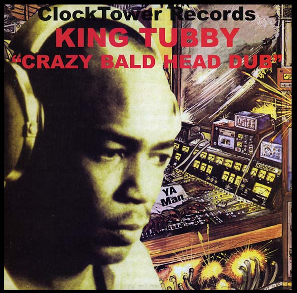 King Tubby - Crazy Bald Head Dub Vinyl LP