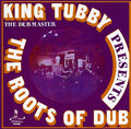 King Tubby - The Roots Of Dub Vinyl LP