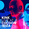 KINK - Live At Cocoon Ibiza CD CD