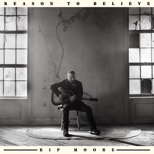 Kip Moore - Reason to Believe Vinyl
