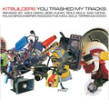 KITBUILDERS - You Trashed My Tracks CD CD