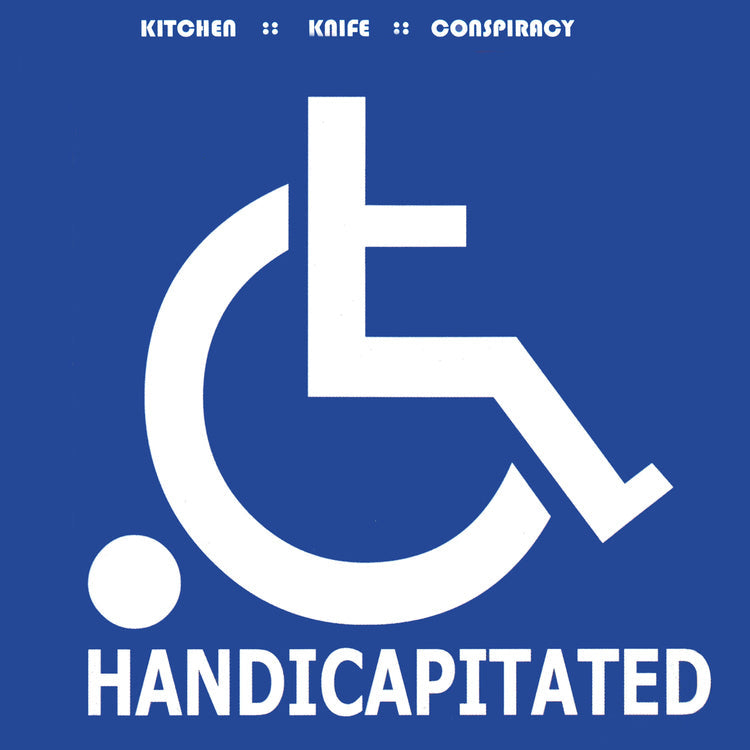 Kitchen Knife Conspiracy - Handicapitated (25Th Anniversary) Vinyl