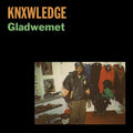 Knxwledge - Gladwemet Vinyl 7" inch vinyl