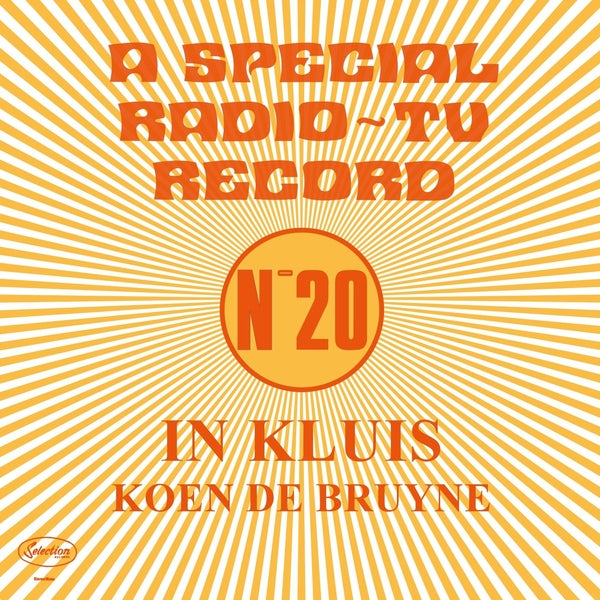 KOEN DE BRUYNE - In Kluis: A Special Radio/TV Record (No. 20) Vinyl LP