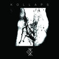 KOLLAPS - Mechanical Christ Vinyl LP