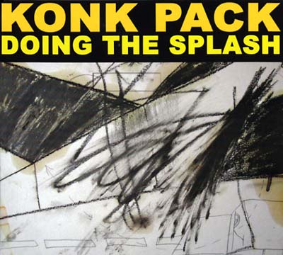KONK PACK - Doing the Splash CD