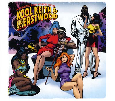 KOOL KEITH & BIG SCHE EASTWOOD - Magnetic Pimp Force Field CD