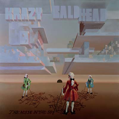 KRAZY BALDHEAD - The Noise in the Sky Vinyl LP+CD