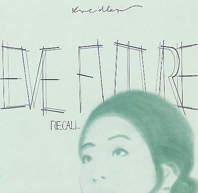 KREIDLER - Eve Future Recall Vinyl LP