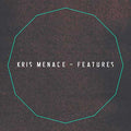 KRIS MENACE - Features CD CD