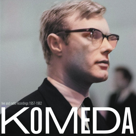 Krzysztof Komeda - Live And Radio Recordings 1957-1962 Vinyl LP