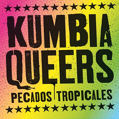 KUMBIA QUEERS - Pecados Tropicales CD CD