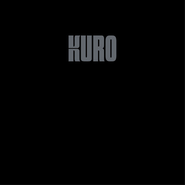 Kuro - Kuro Vinyl LP