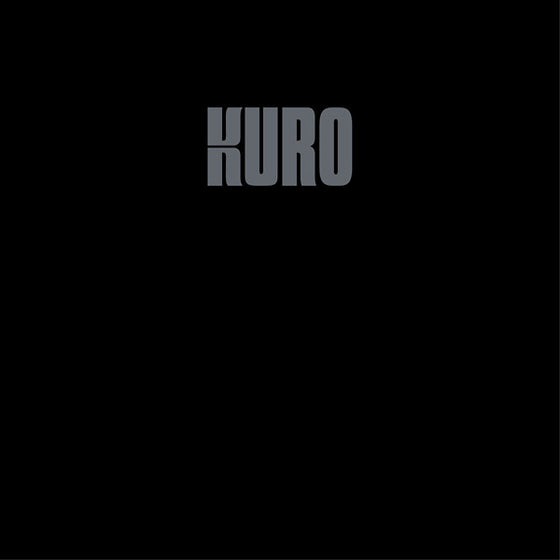 Kuro - Kuro Vinyl LP