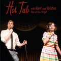 Kurt and Kristen Schaal Braunohler - Hot Tub with Kurt and Kristen Vinyl 2LP
