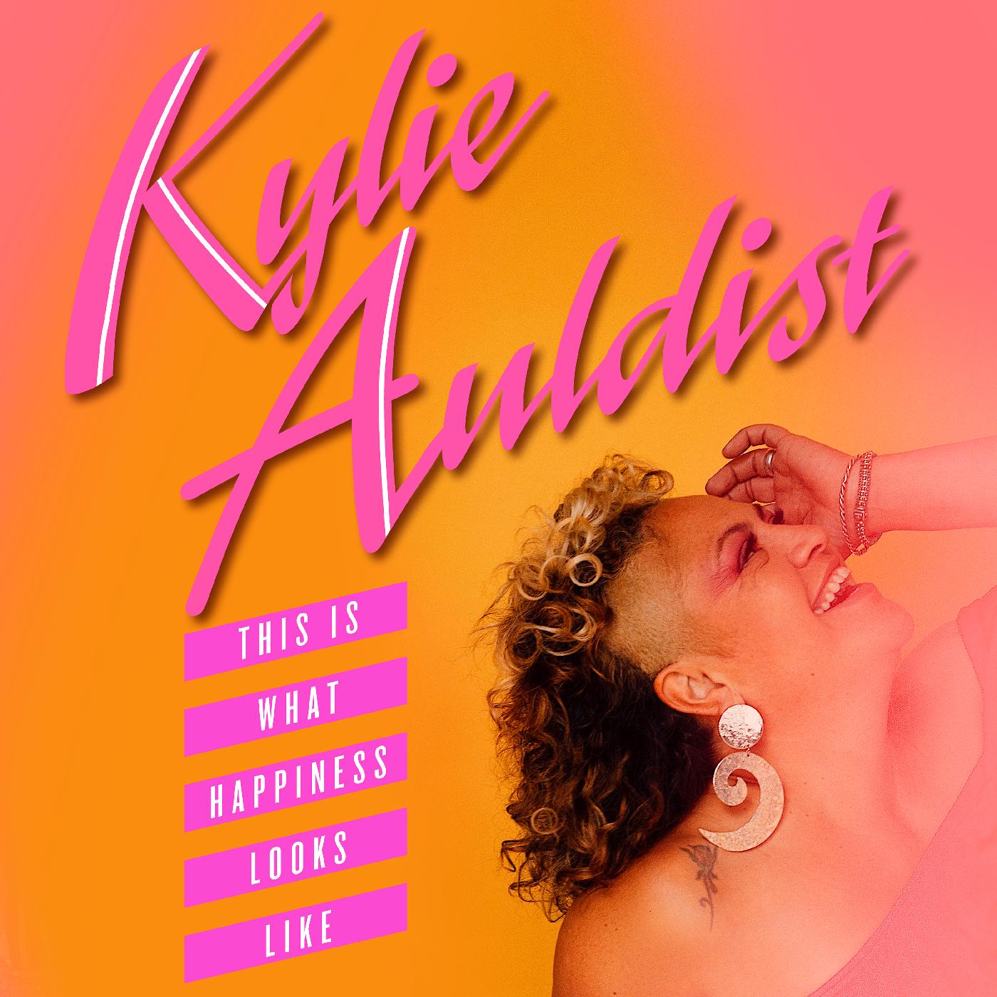 Kylie Auldist - This Is What Happiness Looks Like Vinyl LP