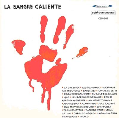 LA SANGRE CALIENTE - La Sangre Caliente CD CD