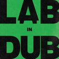 L.A.B - L.A.B In Dub (by Paolo Baldini DubFiles) Vinyl LP