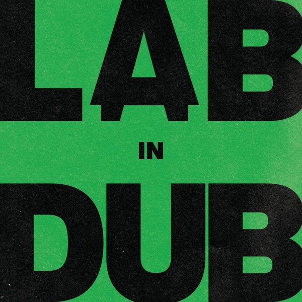 L.A.B - L.A.B In Dub (by Paolo Baldini DubFiles) Vinyl LP