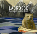 LACROSSE - Bandages For The Heart CD CD