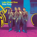 Lake Street Dive - Side Pony Vinyl