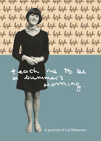 LAL WATERSON - Teach Me to Be a Summer's Morning: A Portrait of Lal Waterson CD CD/BOOK