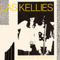 Las Kellies - Suck This Tangerine Vinyl LP [w/ download card]