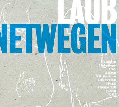 LAUB - Deinetwegen CD CD