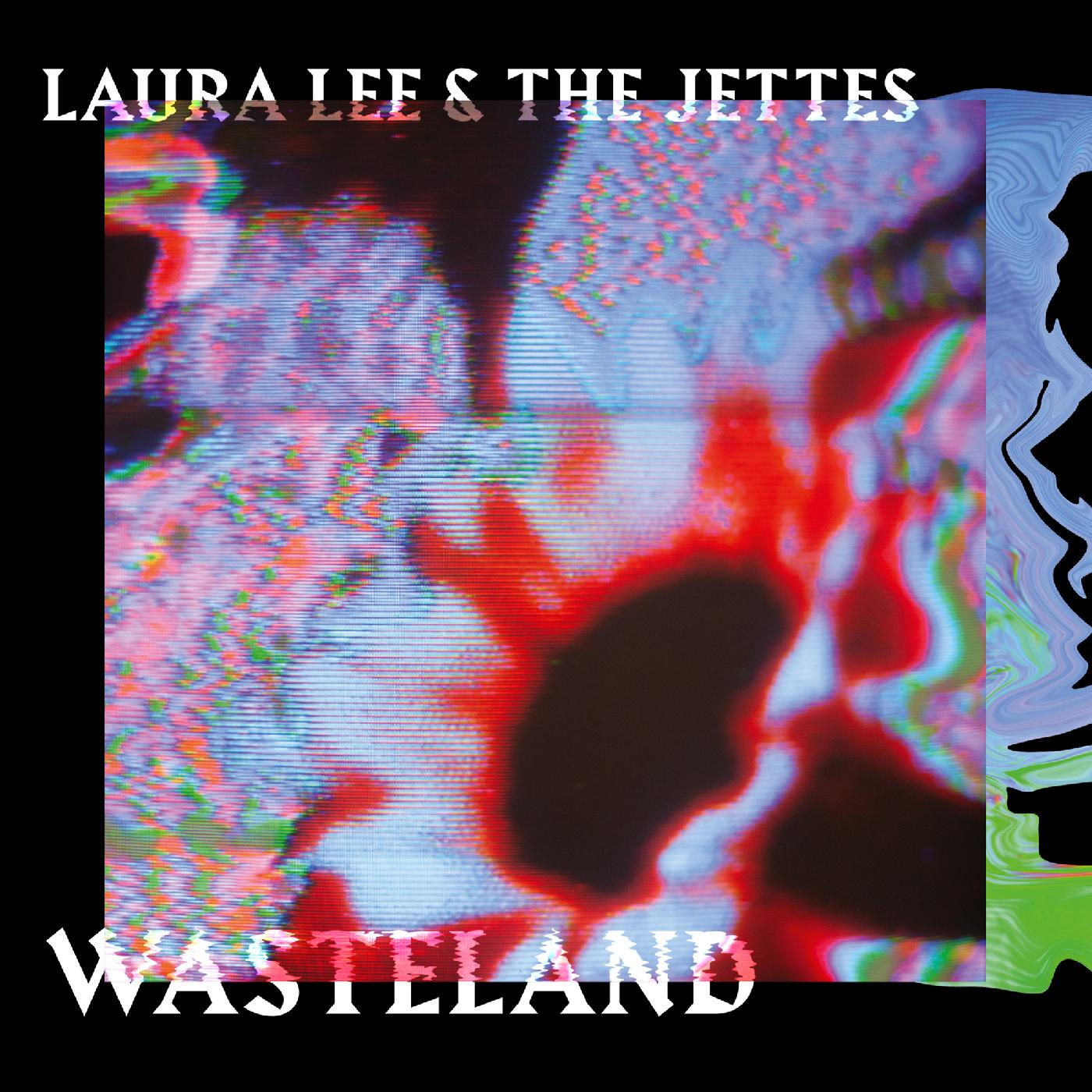 Laura & The Jettes Lee - Wasteland Vinyl LP