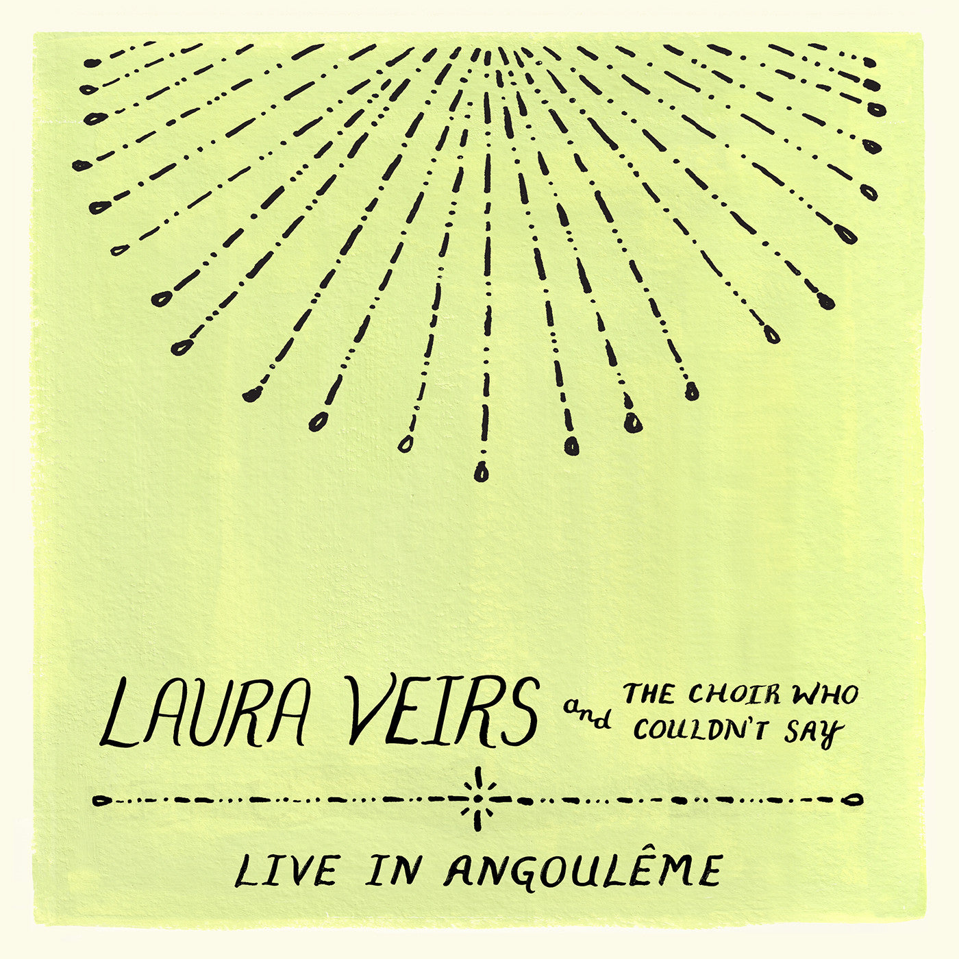 Laura Veirs - Laura Veirs And The Choir Who Couldn'T Say (Live In Angouleme) CD