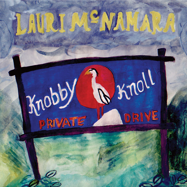 LAURI MCNAMARA - Knobby Knoll Vinyl LP