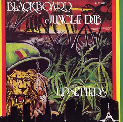 LEE 'SCRATCH' PERRY & THE UPSETTERS - Blackboard Jungle Dub Vinyl LP
