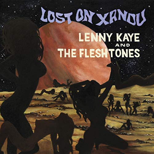 Lenny Kaye & The Fleshtones - Lost On Xandu (RSD Exclusive) (7" Single) Vinyl 7" Vinyl