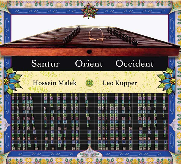 LEO KUPPER + HOSSEIN MALEK - Santur: Orient/Occident CD CD