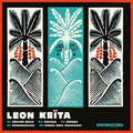 Leon Keita - Leon Keita Vinyl LP Limited Edition 180g High Quality Virgin Vinyl, Silk-screen Printed Cover [w/ download card]
