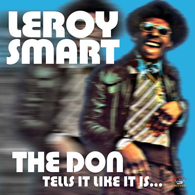 LEROY SMART - The Don Tells It Like It Is... CD CD