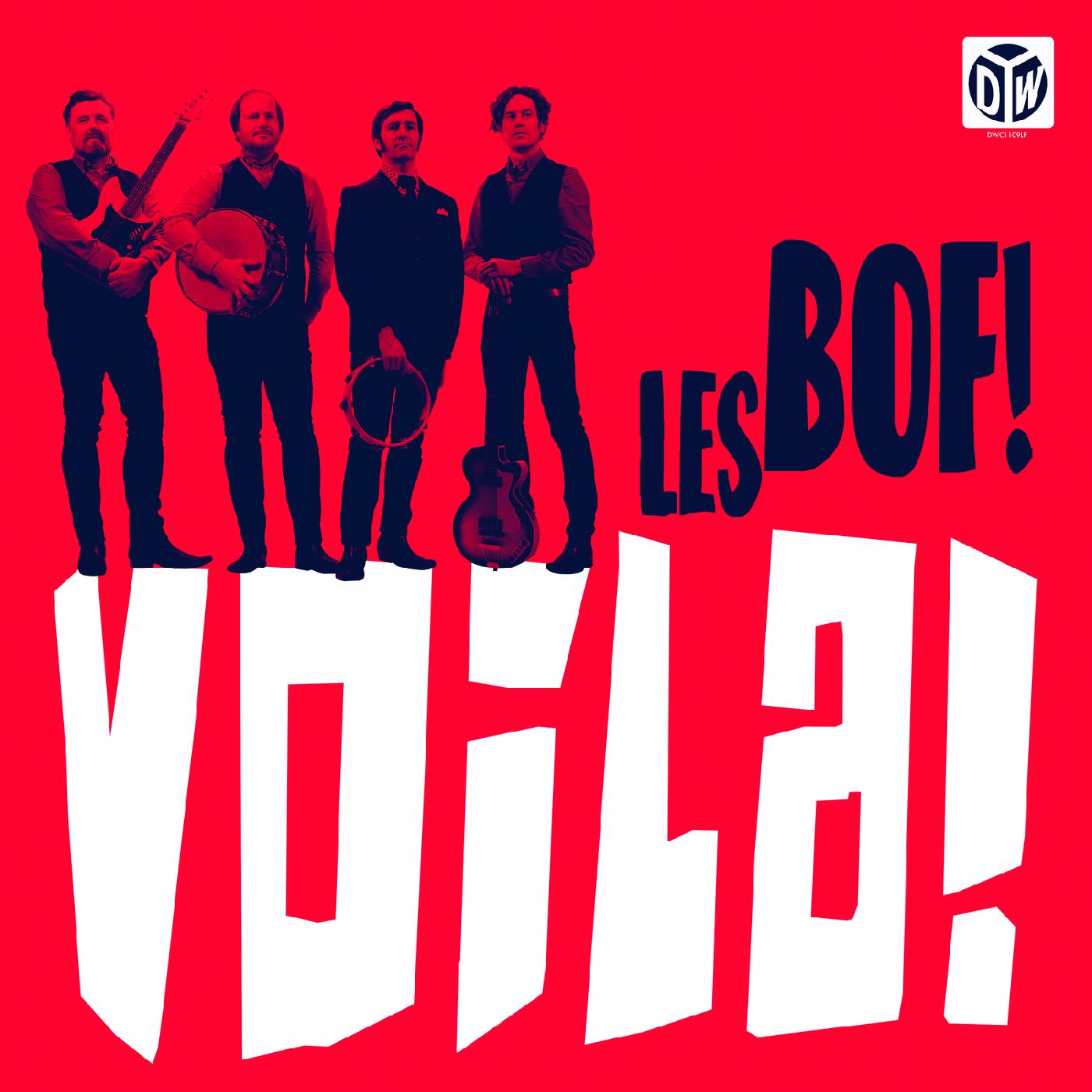Les Bof! - Voila! Vinyl LP
