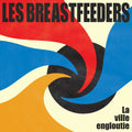Les Breastfeeders - La Ville Engloutie CD
