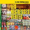 LES NEGRESSES VERTES - Le Grand Deballage CD CD