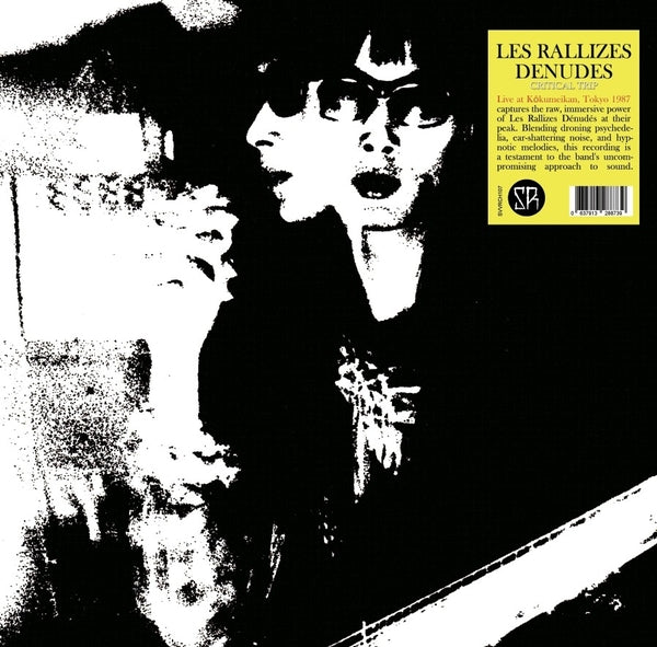 LES RALLIZES DENUDES - 13Th May 1987 [Lp] Critical Trip: Live At Rokumeikan, Tokyo Vinyl