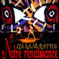 LES SANS PATTES - Notre Renaissance Vinyl 2LP+CD