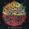 LESS THAN JAKE - Silver Linings Vinyl