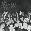 Liam Gallagher - C’MON YOU KNOW Vinyl