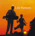 LIFE PARTNERS - Life Partners CD CD
