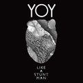 LIKE A STUNTMAN - YOY CD CD
