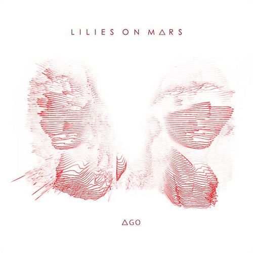 LILIES ON MARS - AGO CD CD