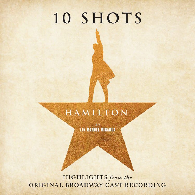Lin-Manuel Miranda Leslie Odom Jr. Phillipa Soo Da - Hamilton: 10 Shots (Highlights From The Original Broadway Cast Recording) (Cabinet Battle Vinyl Tan Smoke Vinyl) Vinyl